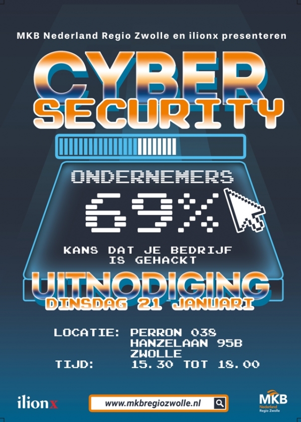 191220 Uitnodiging Cyber Security Event MKB NL Regio Zwolle ism Ilionx klein